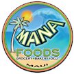Maui Restaurants Mana Foods